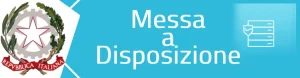 Messa a disposizione